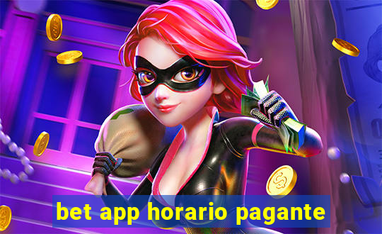 bet app horario pagante